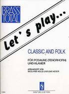 Let's Play Classic And Folk 