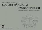 Kla-vier-händig 6 - Das Kanonbuch 