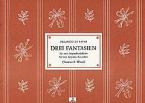 3 Fantasien 