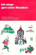 Ich singe gern beim Wandern 