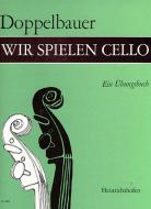 Wir spielen Cello 