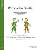 Wir spielen Duette - Reihe A, Heft 2 