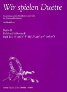 Wir spielen Duette - Reihe B, Heft 2 