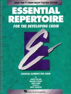 Essential Repertoire for The Developing Choir Level 2: Tenor Bass 
