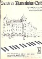 Damals im Romanischen Cafe 