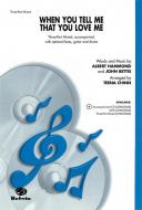 When You Tell Me That You Love Me 