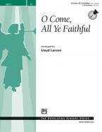 O Come, All Ye Faithful 