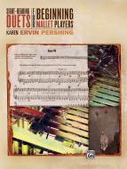 Sight-Reading Duets For Beginning Mallet Players 