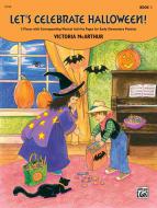 Let's Celebrate Halloween!, Book 1 