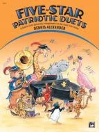 Five-Star Patriotic Duets 