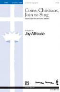 Come, Christians, Join To Sing 
