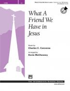 What A Friend We Have In Jesus 