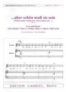 Aber schön muss sie sein 