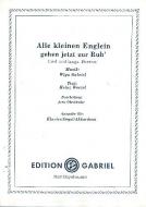 Alle kleinen Englein gehen jetzt zur Ruh' 
