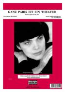 Ganz Paris ist ein Theater 