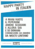 Happy Party in Italien 