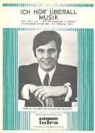 Ich hör überall Musik 