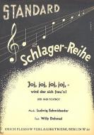 Joj, joj, joj, joj, wird der sich freu'n! 