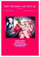 Kein Schwein ruft mich an 