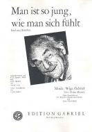 Man ist so jung, wie man sich fühlt 