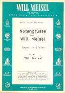 Notengrüsse von Will Meisel 