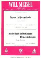 Traum hülle mich ein 