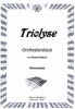 Triolyse 