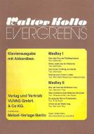 Walter Kollo Evergreens Medley 1 und 2 