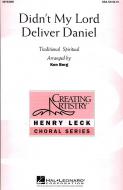 Didn't My Lord Deliver Daniel 