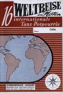 Weltreise In Noten (16 Internationale Tanz-Potpourris) 