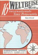 Weltreise in Noten (16 Internationale Tanz-Potpourris) 