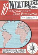 Weltreise in Noten (16 Internationale Tanz-Potpourris.) 