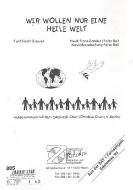Wir wollen nur eine heile Welt 