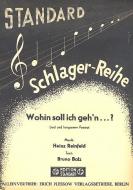 Wohin soll ich geh'n... ? 