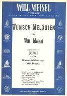 Wunsch-Melodien von Will Meisel 