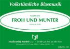 Froh und munter 