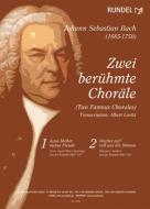 Zwei berühmte Choräle 