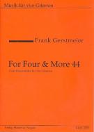 For Four & More 44 