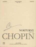 Nocturnes op. 9, 15, 27, 32, 37, 48, 55, 62 (A/V) 