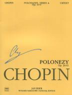Polonaises op. 26, 40, 44, 53, 61 (A/VI) 