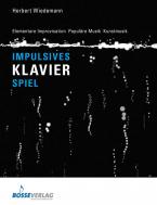 Impulsives Klavierspiel 