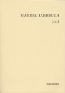 Händel-Jahrbuch 2003, 49. Jahrgang 
