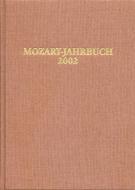 Mozart-Jahrbuch 2002 