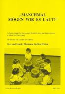 Manchmal mögen wir es laut 