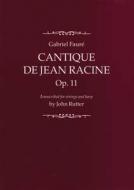 Cantique de Jean Racine 