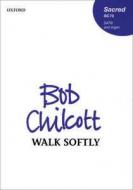 Walk softly 