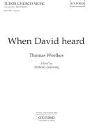 When David heard 