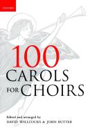 100 Carols for Choirs 