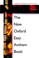 The New Oxford Easy Anthem Book 