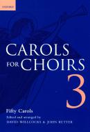 Carols for Choirs Vol. 3 